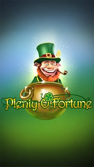 Plenty O`Fortune