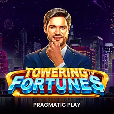 Towering Fortunes