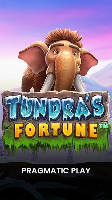 Tundras Fortune